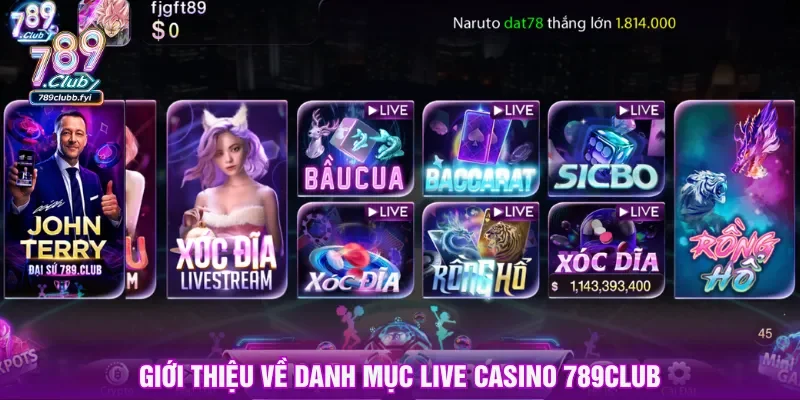 Live casino 789CLUB được phát sóng livestream chất lượng