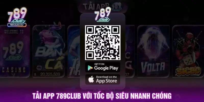 Tải app 789club với tốc độ siêu nhanh chóng